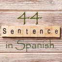 Learn 4500 Spanish sentences used in daily life Part 44 of 50