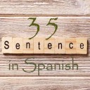 Learn 4500 Spanish sentences used in daily life Part 35 of 50