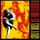 Guns N'ì Roses - Use Your Illusion