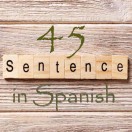 Learn 4500 Spanish sentences used in daily life Part 45 of 50