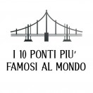 I 10 Ponti più famosi al Mondo