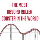 The most absurd roller coaster in the world