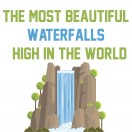 The 10 Highest Waterfalls in the World